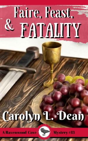 [Ravenwood Cove Cozy Mystery 13] • FAIRE, FEAST, and FATALITY · Ravenwood Cove Cozy Mystery (Book 13)